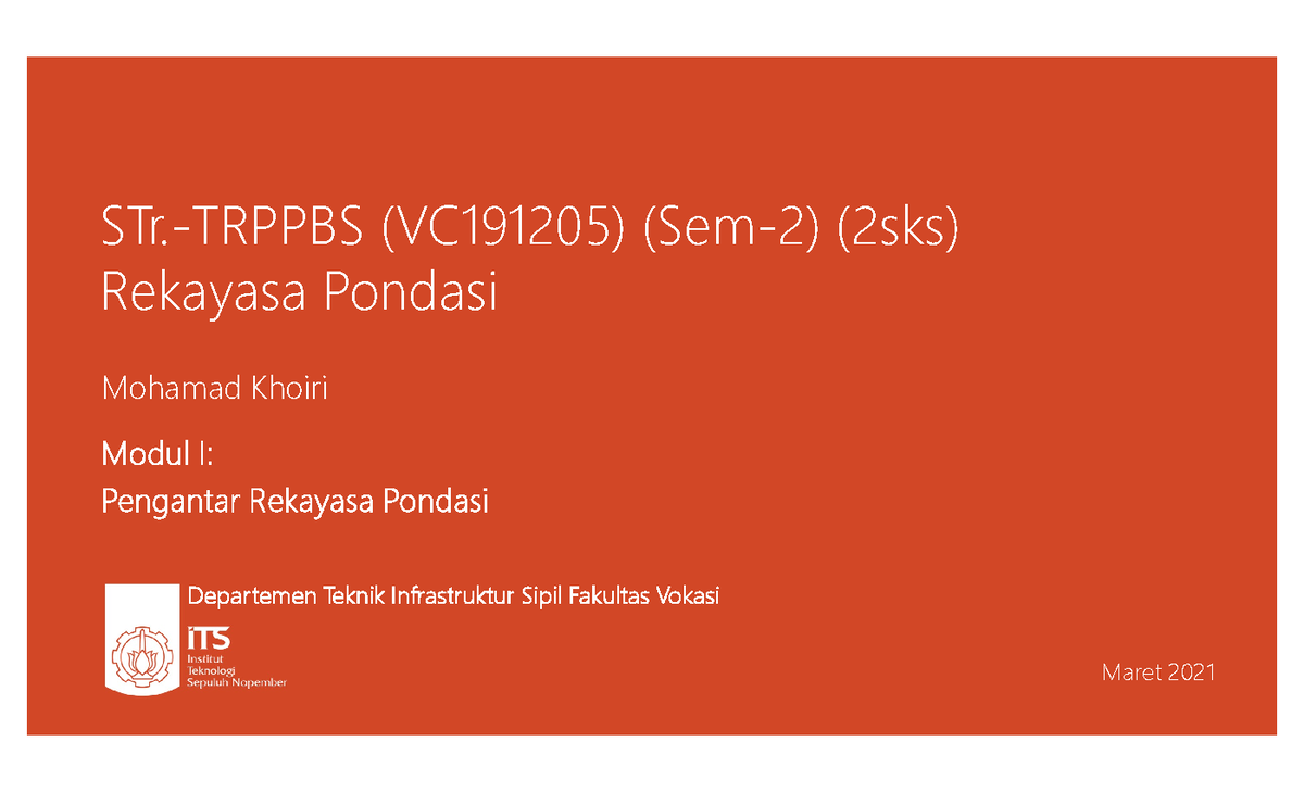 Modul 1 Rekayasa Pondasi Pengantar - STr.-TRPPBS (VC191205) (Sem-2 ...