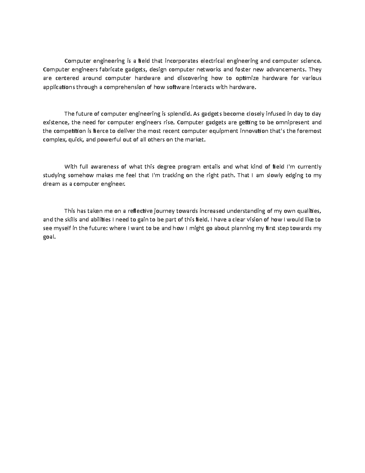 Module 1 - Answers - Computer engineering is a field that incorporates ...