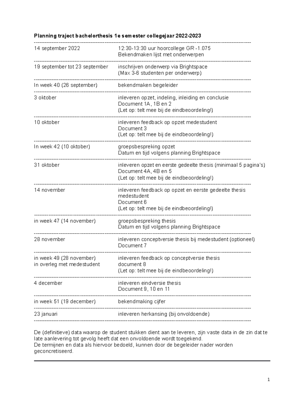 Planning Bachelorthesis SEM 1 2022-2023 - Planning Traject ...