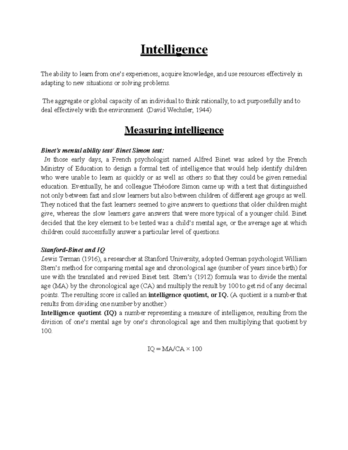 Intelligence - Clear and interesting - Intelligence The ability to ...