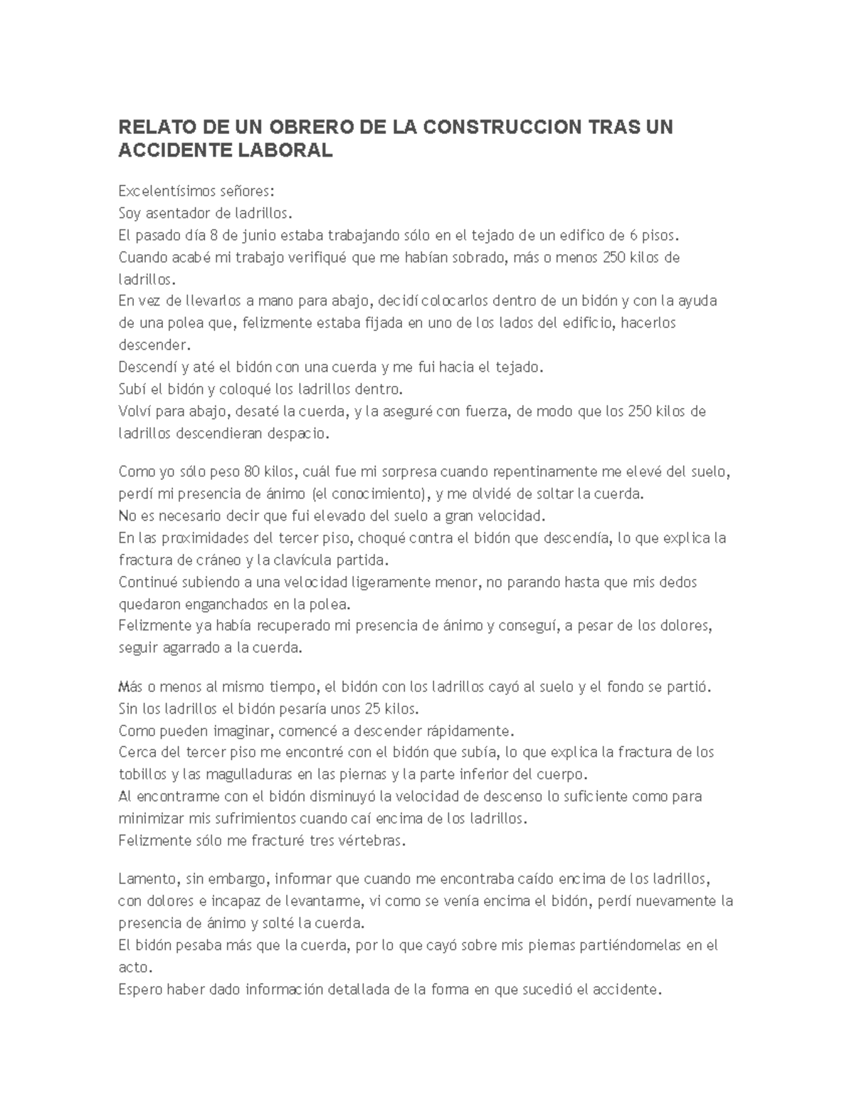 Relato DE UN Obrero DE LA Construccion TRAS UN Accidente Laboral ...