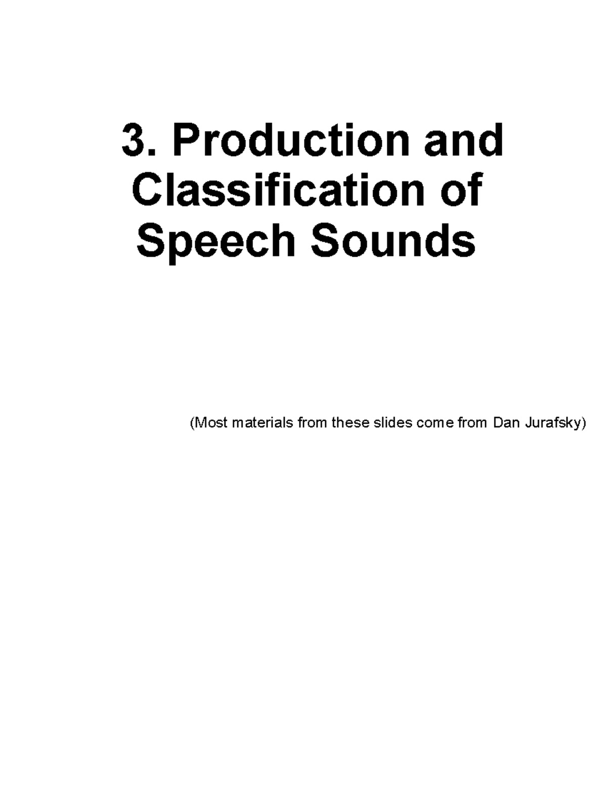 sounds full describe - 3. Production and Classification of Speech ...