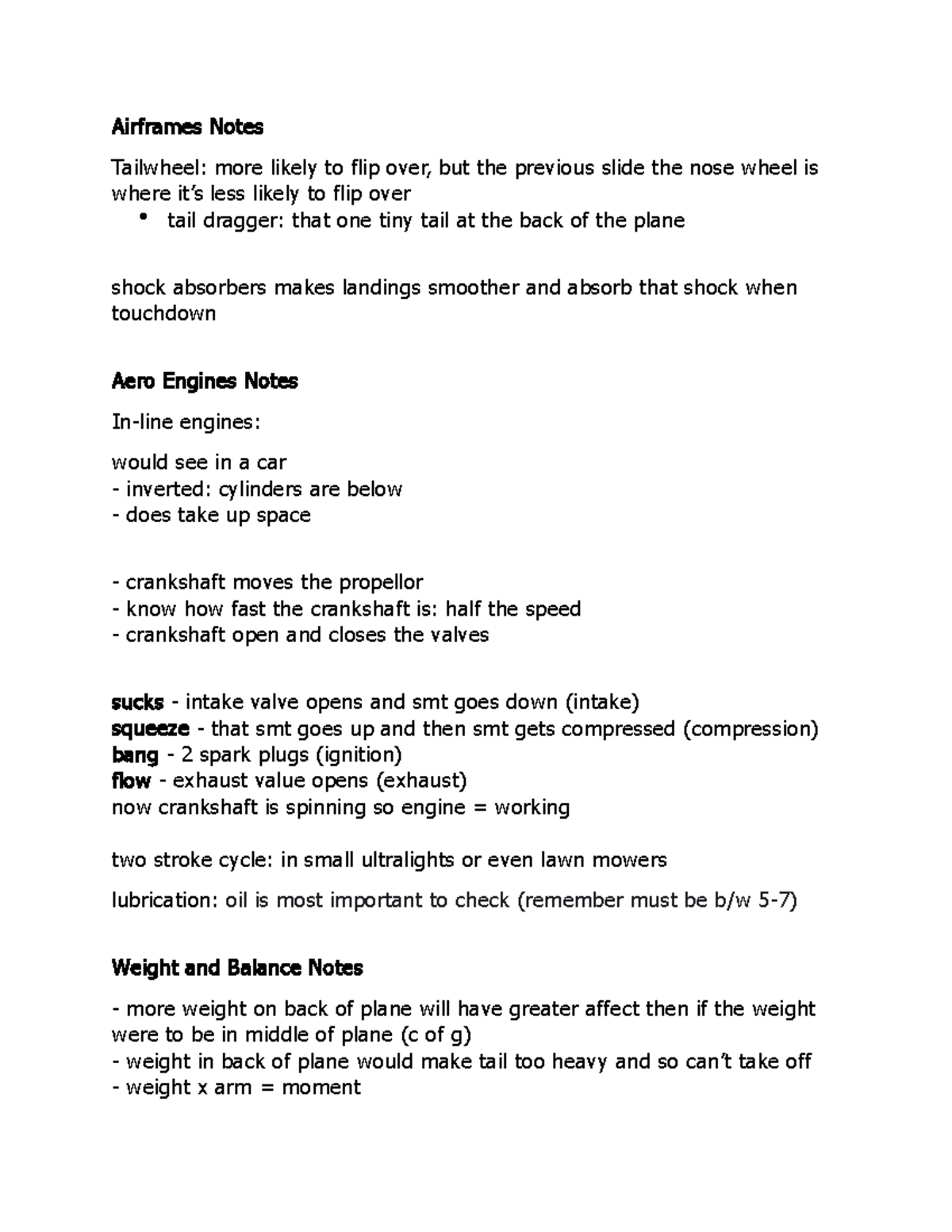 Flight Management Week 5 - Airframes Notes Tailwheel: more likely to ...