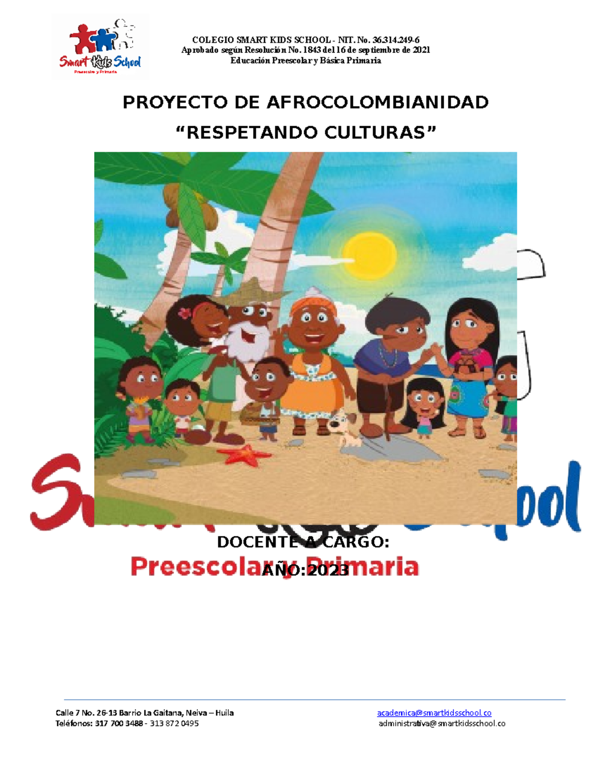 Proyecto DE Afrocolombianidad - Aprobado segn Resolucin No. 1843 del ...