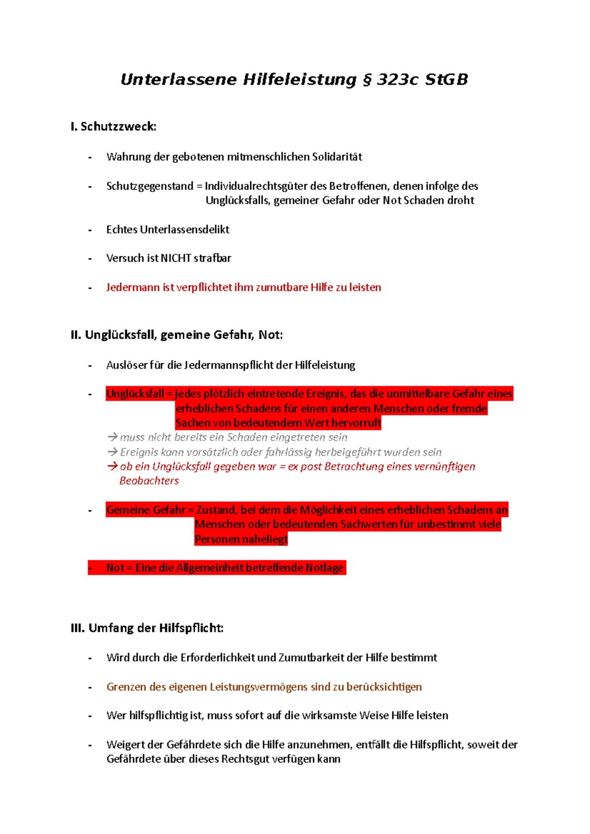 Unterlassene Hilfeleistung § 323c St GB - Schutzzweck: Wahrung der gebotenen mitmenschlichen ...