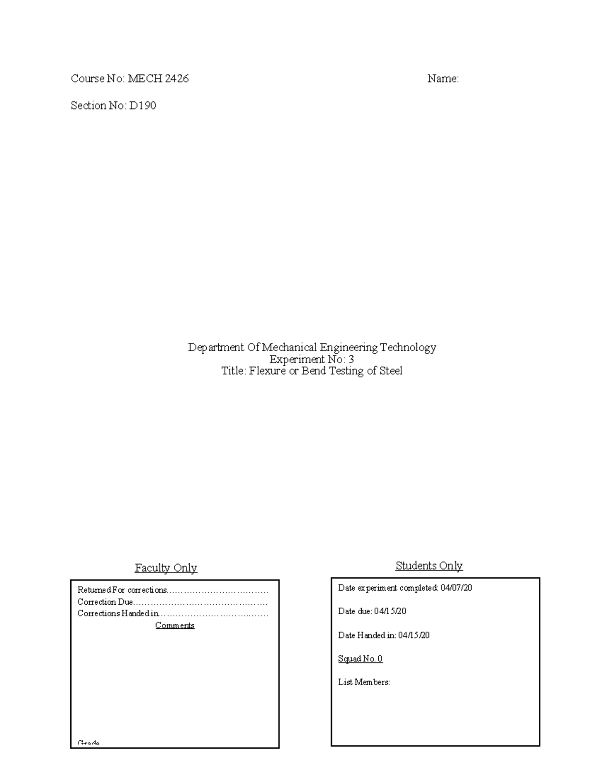 Cast Iron Lab 7 - Lab For Material Testing - Course No: Mech 2426 Name 