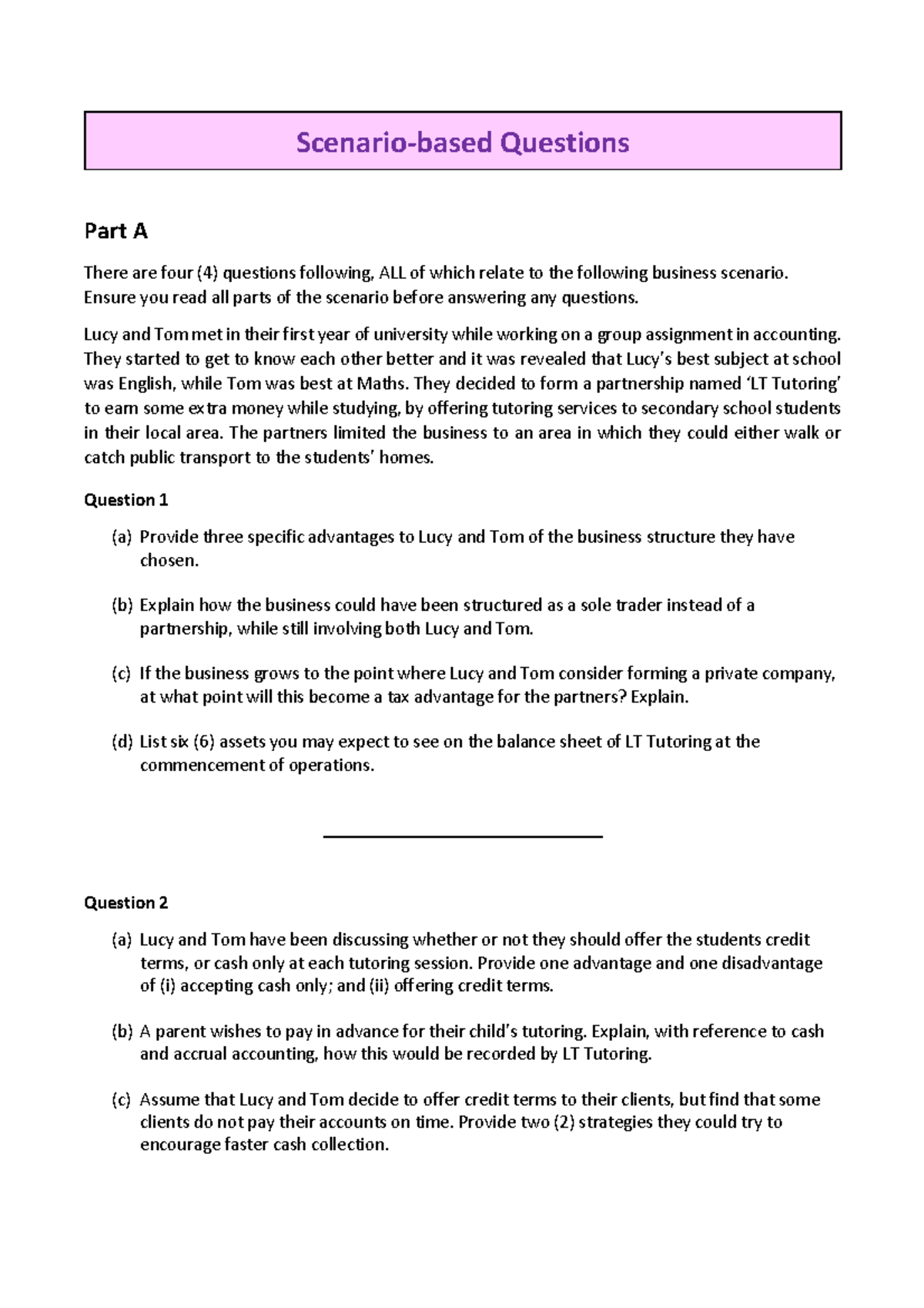 Scenario Based Questions Scenario based Questions Part A There Are 