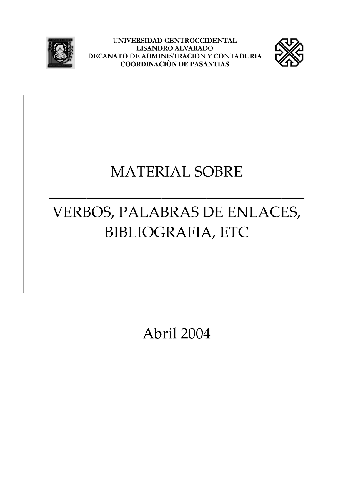 Verbos, Palabras De Enlaces, Bibliografía, Etc - UNIVERSIDAD ...