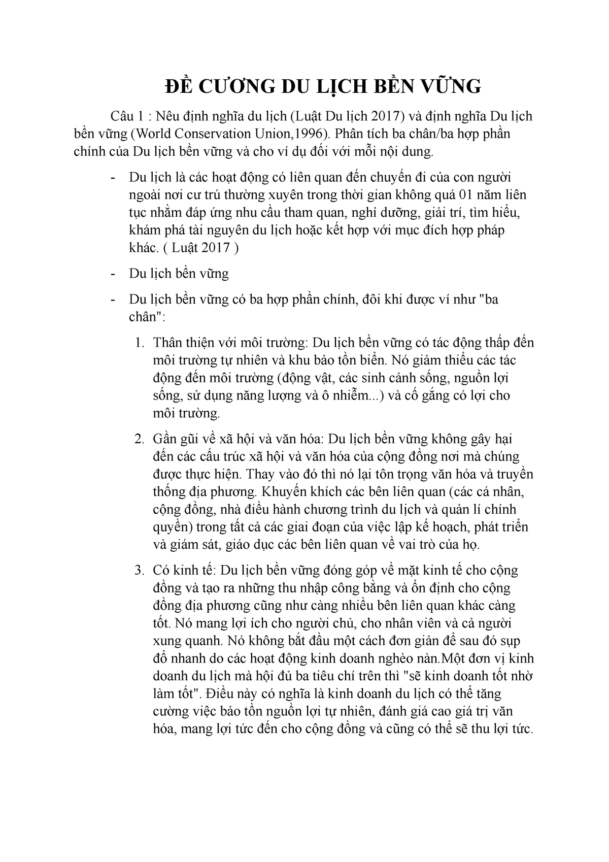 ĐỀ CƯƠNG DU LỊCH BỀN VỮNG thi học cuối kỳ - ĐỀ CƯƠNG DU LỊCH BỀN VỮNG Câu 1 : Nêu định nghĩa du lịch - Studocu