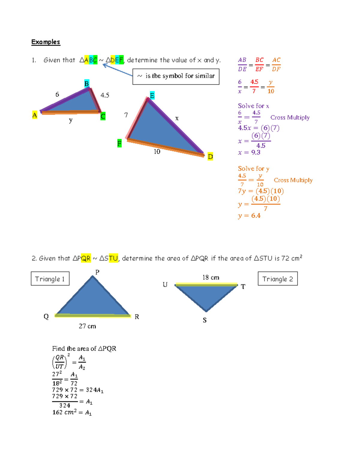 Similar Triangles Example Solutions Examples 1. Given that ∆ABC ∆