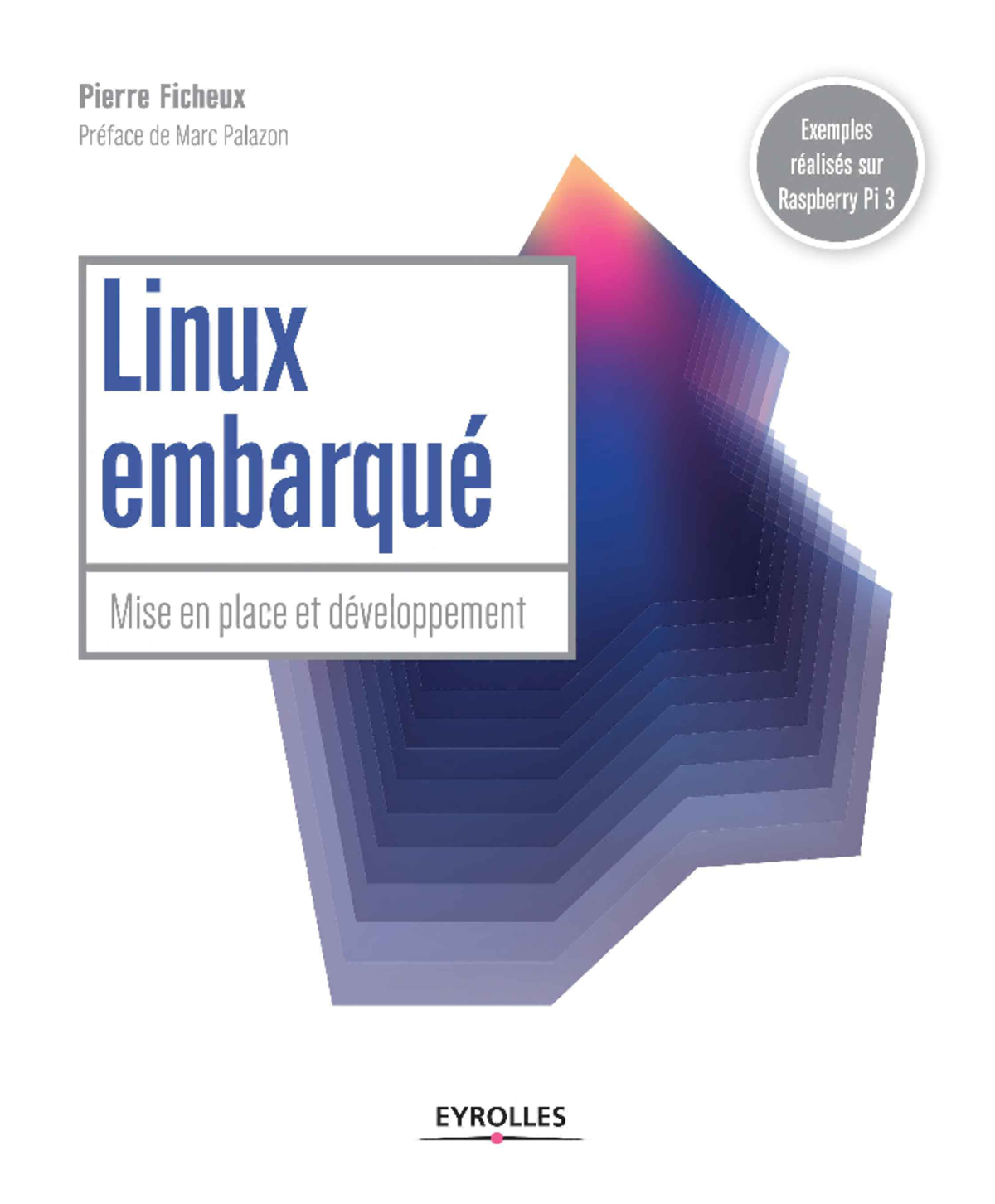 Linux embarqué - Mise en place et développement (Pierre Ficheux) (Z ...
