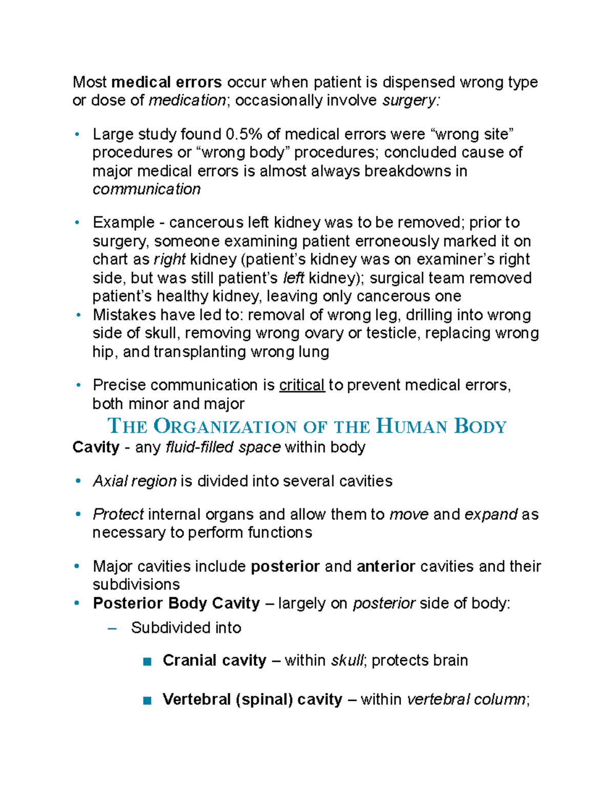 Medical Errors Vocab Most medical errors occur when patient is