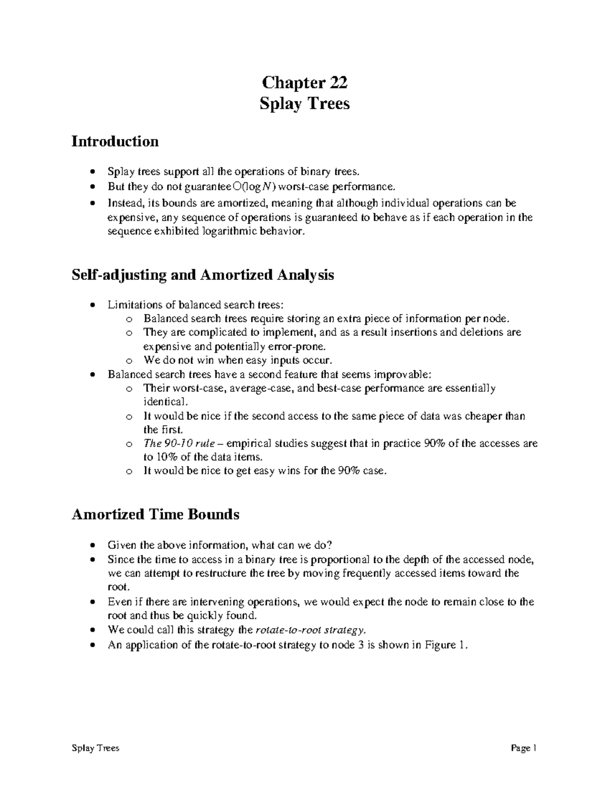 Spaly Trees - Chapter 22 Splay Trees Introduction Splay trees support ...
