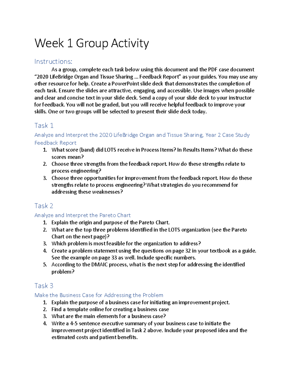 Week 1 Group Activity Week 1 Group Activity Instructions As a group