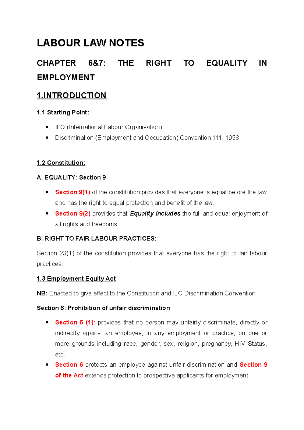 The right to equality in employment LABOUR LAW NOTES CHAPTER 6&7 THE