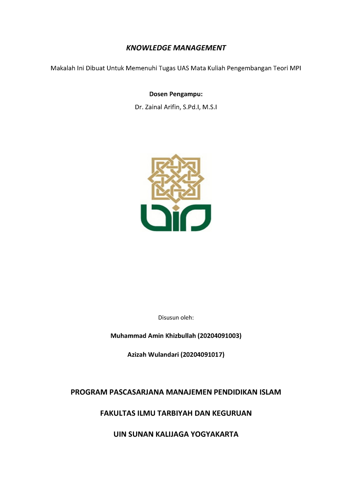 Knowledge Management Knowledge Management Makalah Ini Dibuat Untuk