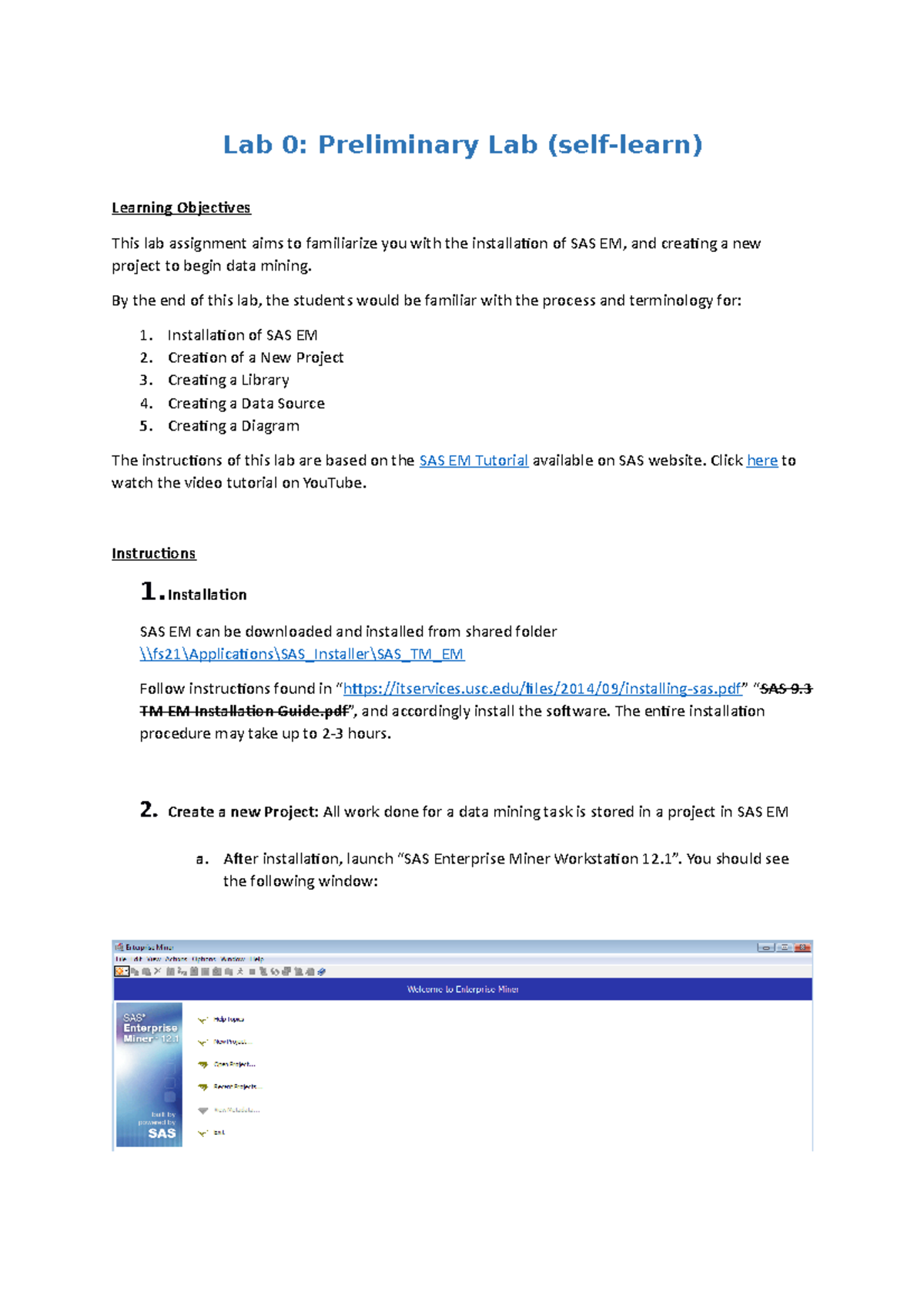 Lab Extra 00 SAS (Merely for Selflearn) Lab 0 Preliminary Lab (self