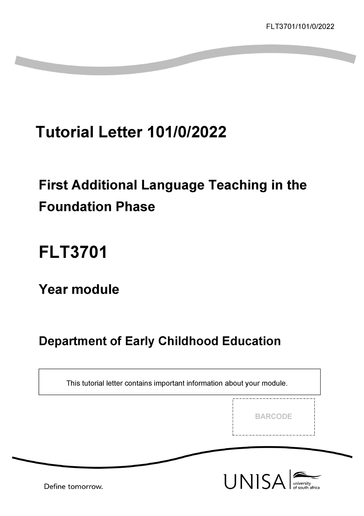 101 2022 0 B - Tutorials - FLT3701/101/0/ Tutorial Letter 101/0/ 202 2 ...