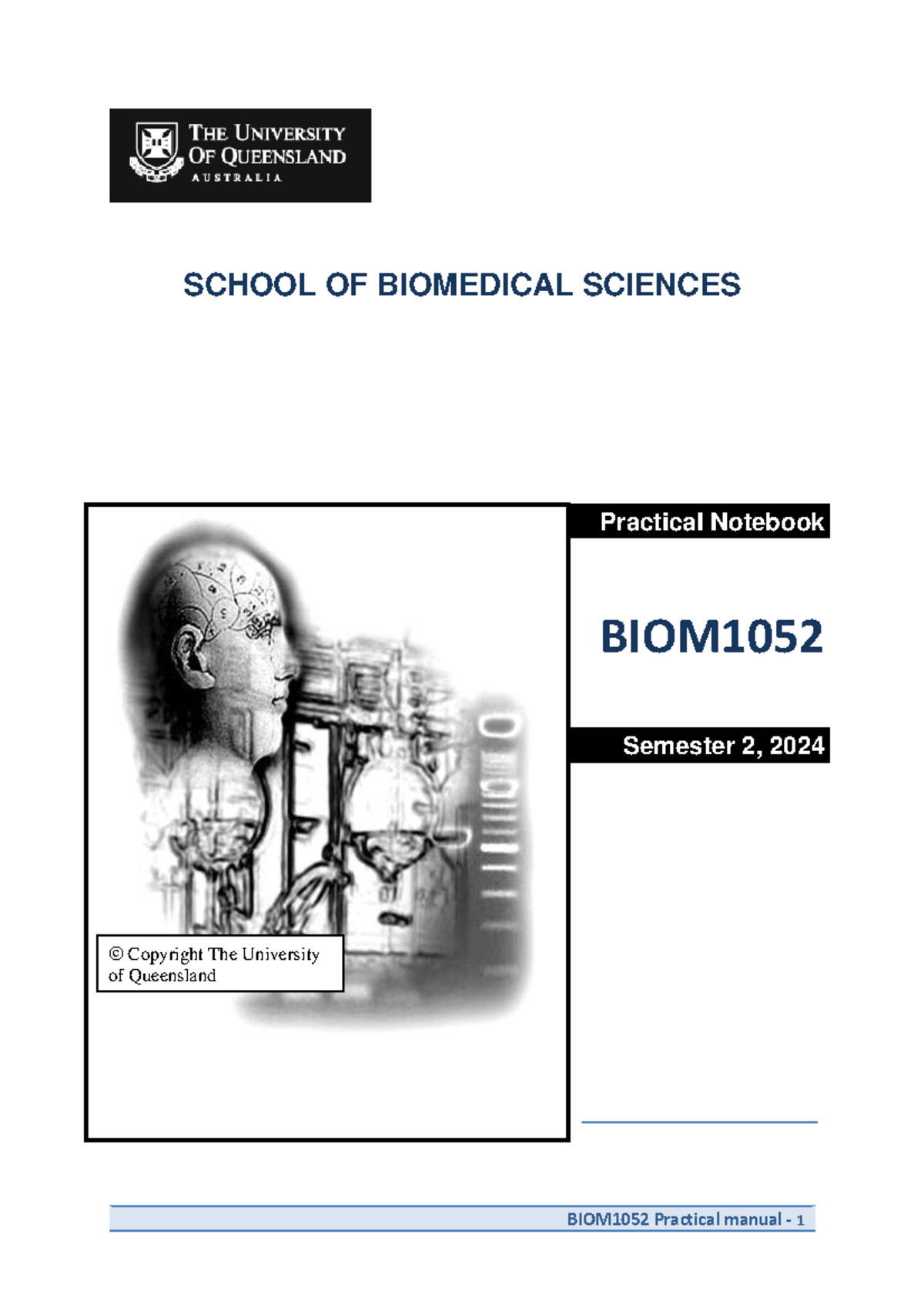 BIOM1052 Practical Manual 2024 - BIOM1052 Practical manual - 1 SCHOOL ...