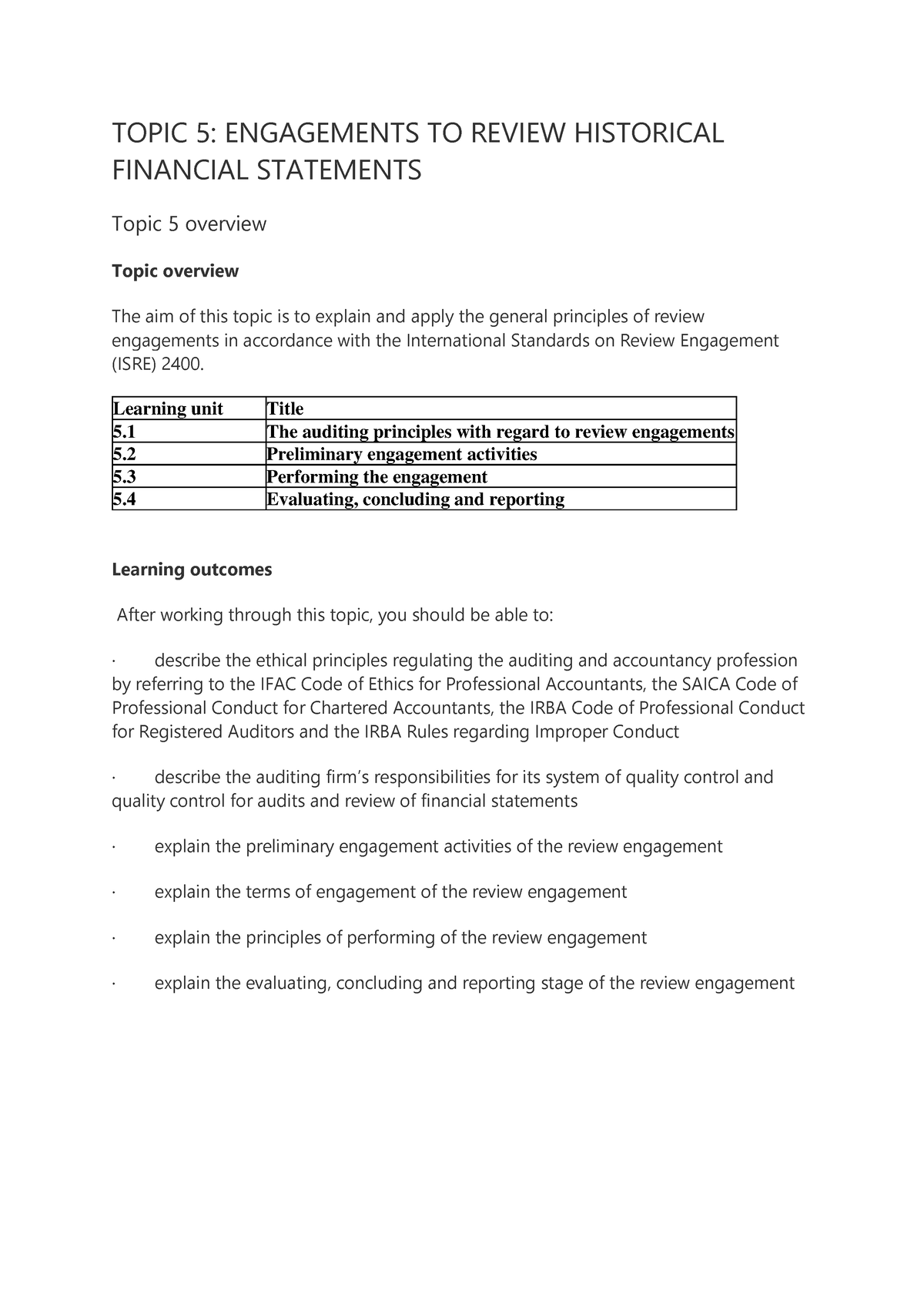 Topic 5 - TOPIC 5: ENGAGEMENTS TO REVIEW HISTORICAL FINANCIAL ...