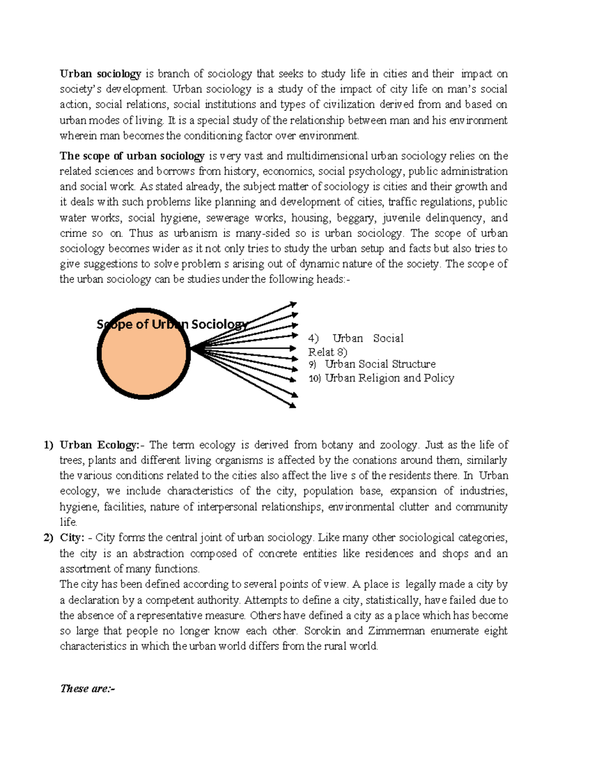 Scope of Urban sociology - Scope of Urban Sociology Urban sociology is ...