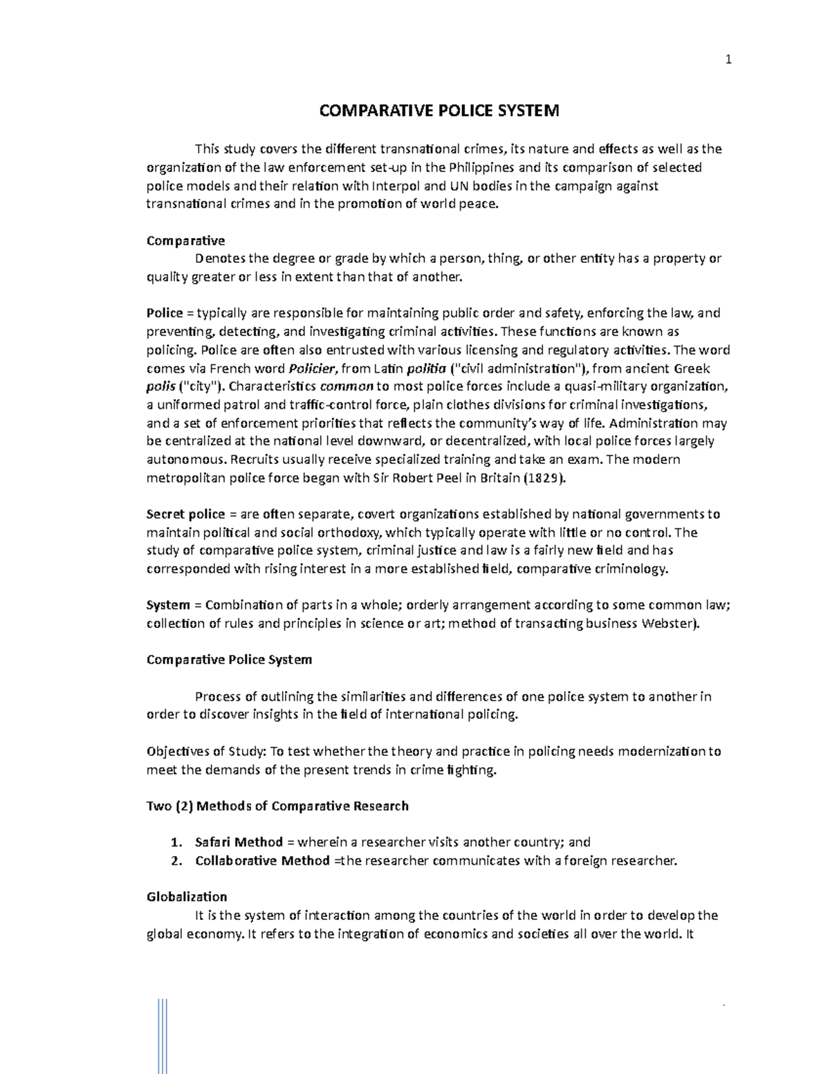 Comparative models in policing COMPARATIVE POLICE SYSTEM This study