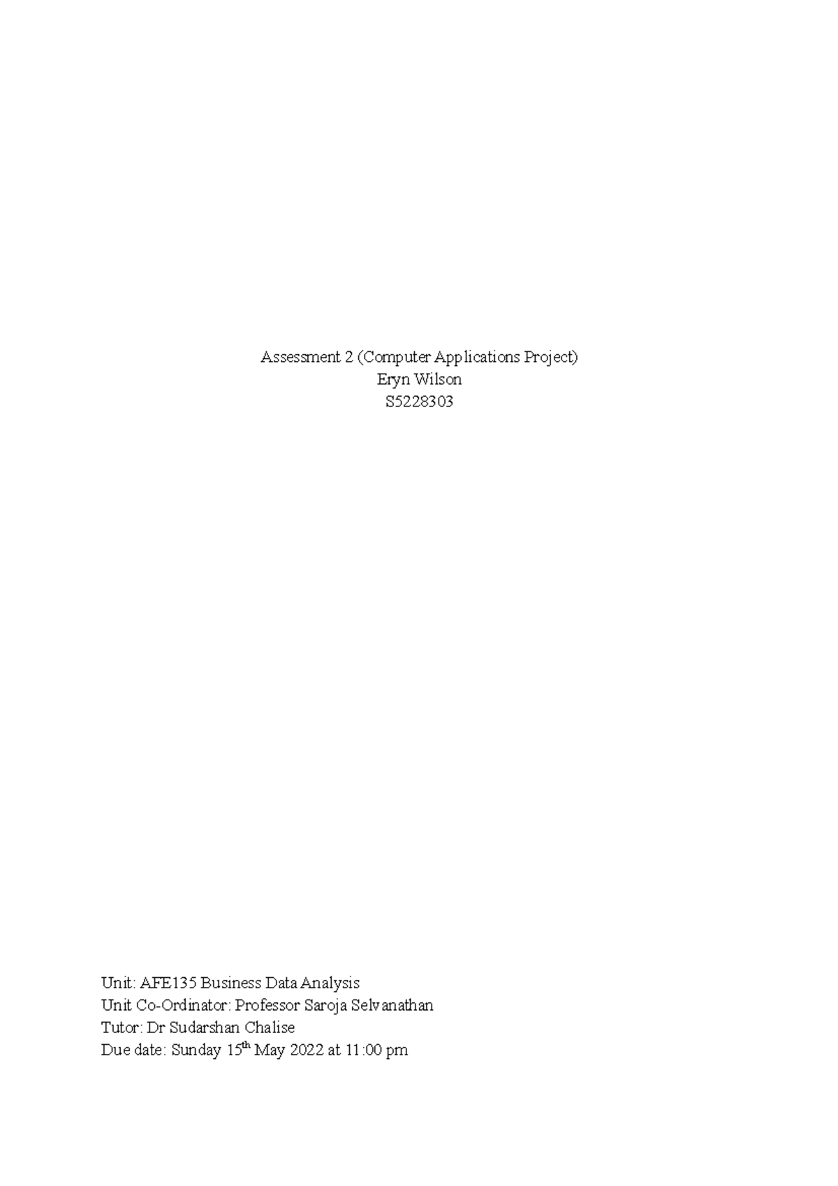 AFE135 Wilson Eryn s5228303 Computer Aplication Project 2022 ...