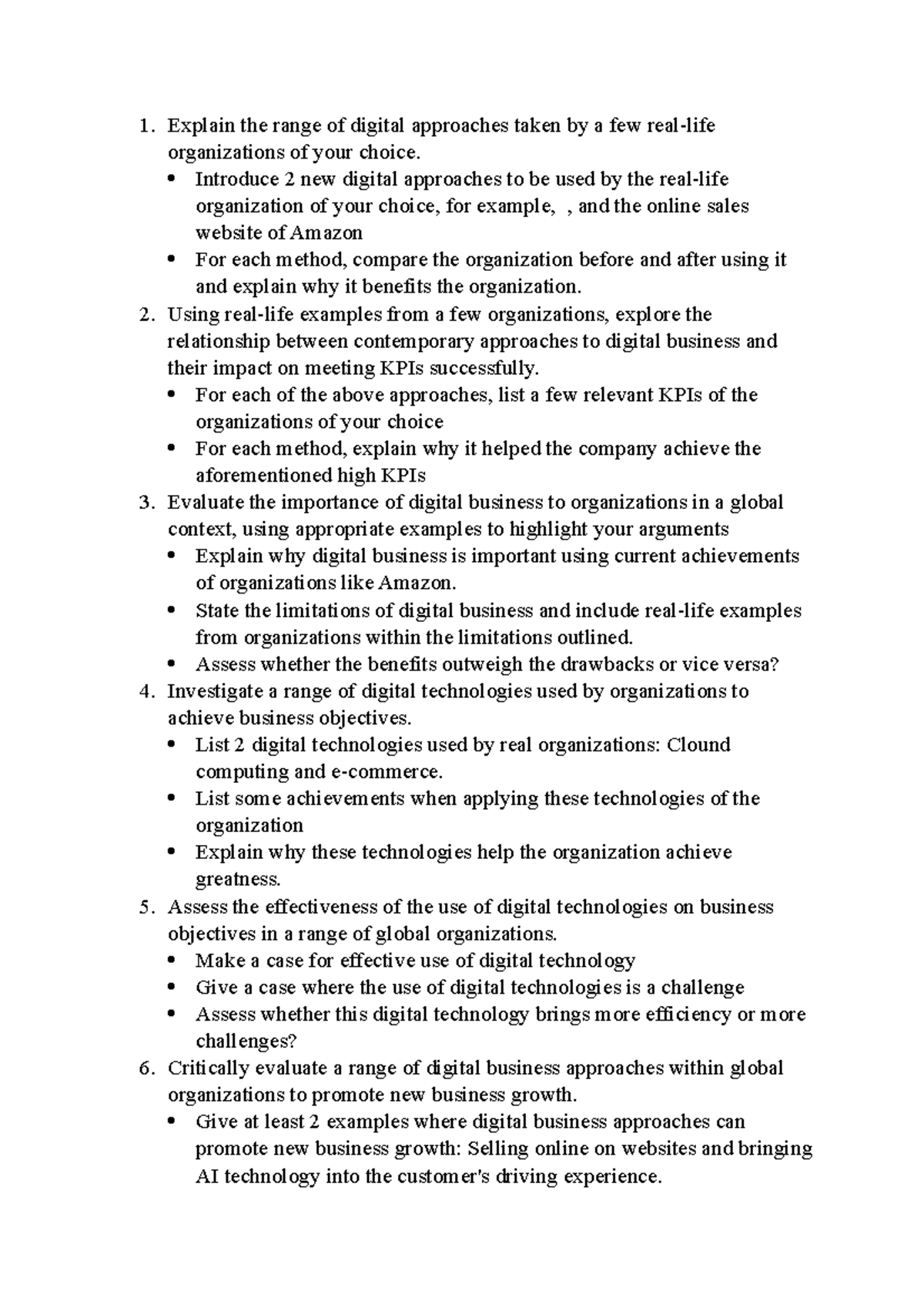 Ouline martin good Explain the range of digital approaches taken by