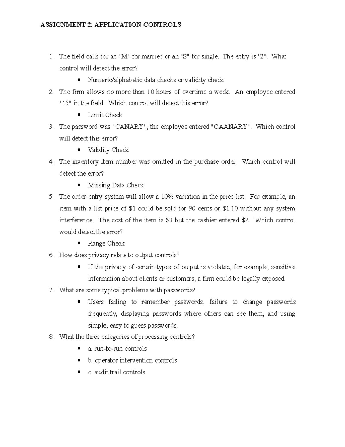 Assignment 2 Application Controls ASSIGNMENT 2 APPLICATION CONTROLS