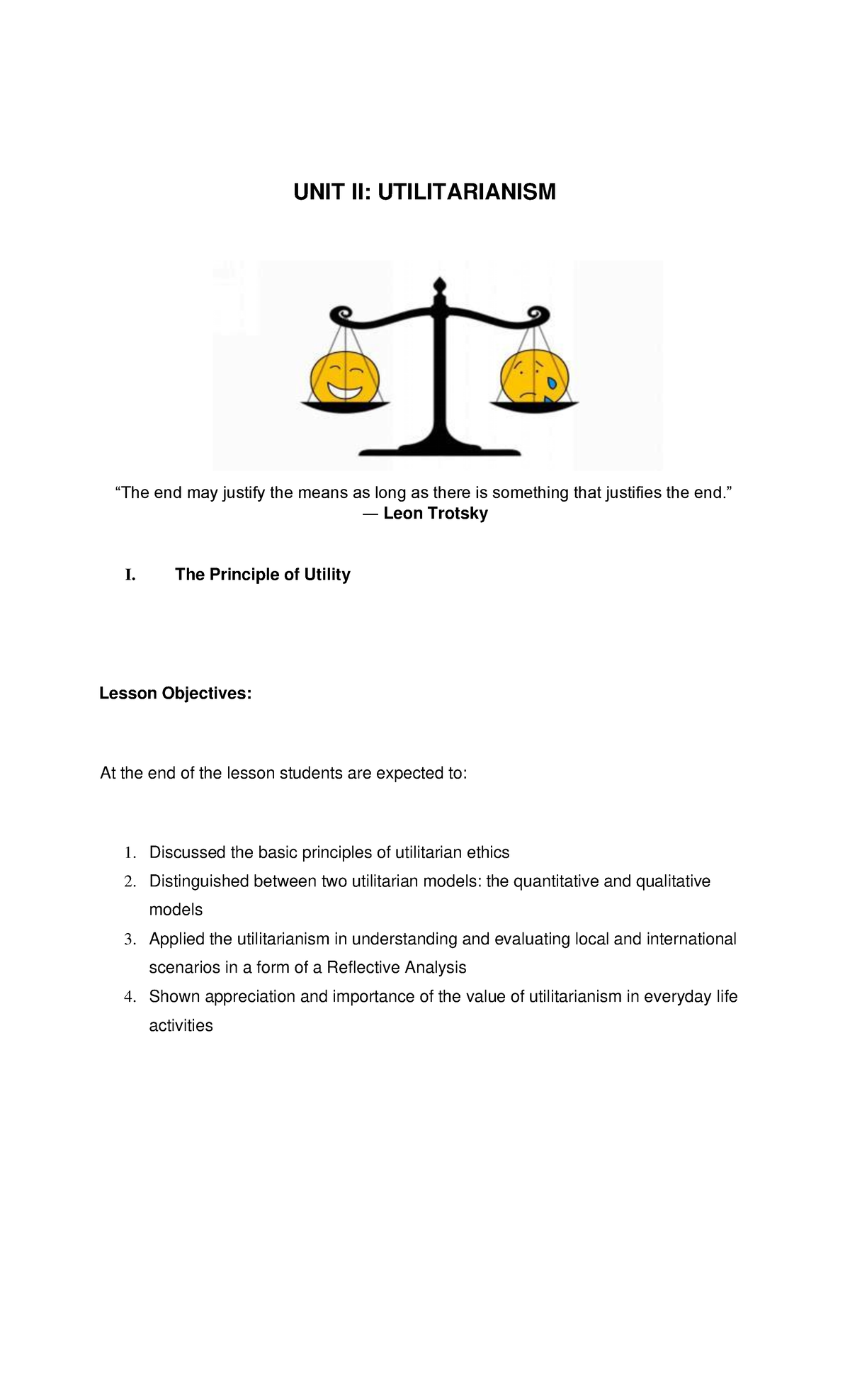 Inbound 5967616397032801332 - UNIT II: UTILITARIANISM “The end may ...