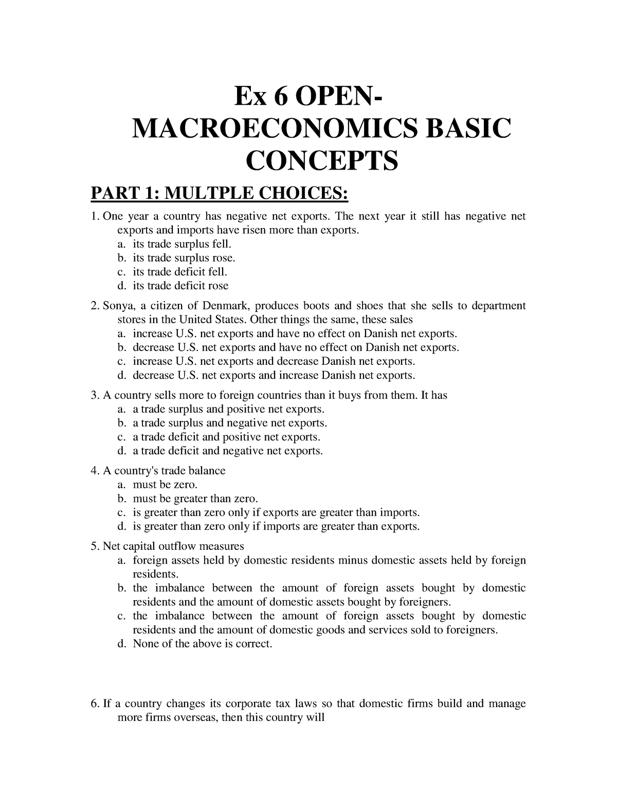 Ex 6 Macro - Ex 6 OPEN- MACROECONOMICS BASIC CONCEPTS PART 1: MULTPLE ...