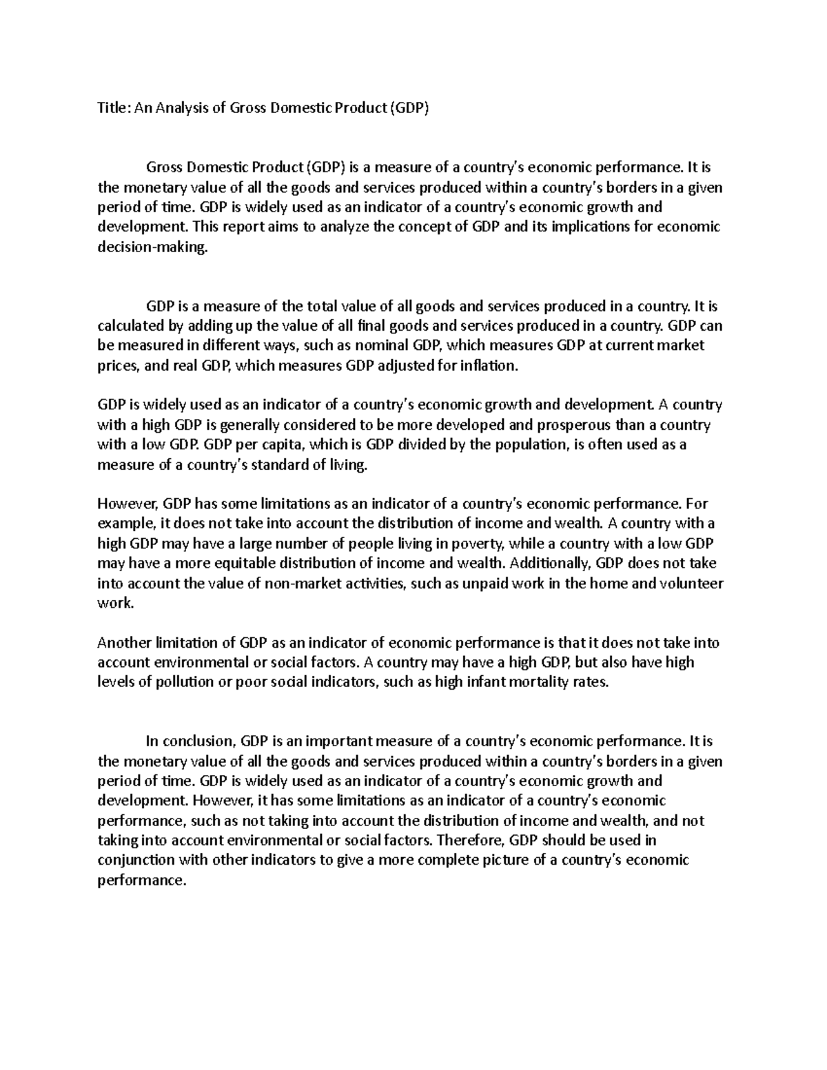 Analysis of Gross Domestic Product (GDP) - It is the monetary value of ...