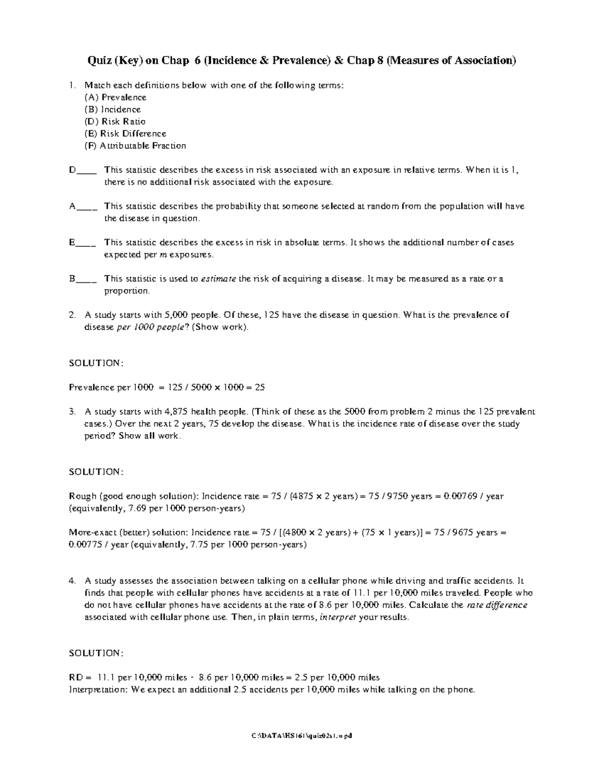 Epi Incidence Prevalence quiz C\DATA\HS161\quiz02s1 pd Quiz (Key) on