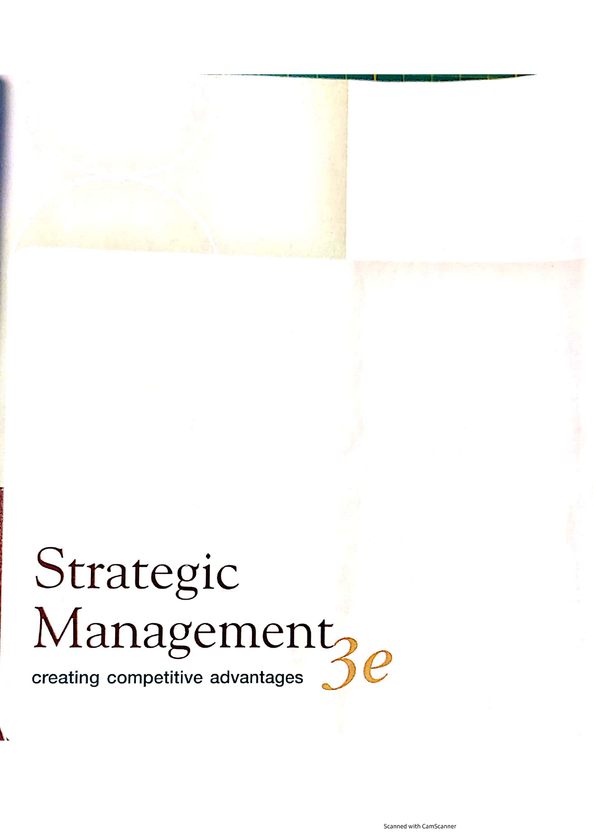 01. Chapter 1 - STRATEGIC MANAGEMENT LECTURE 1 - Economics - Studocu