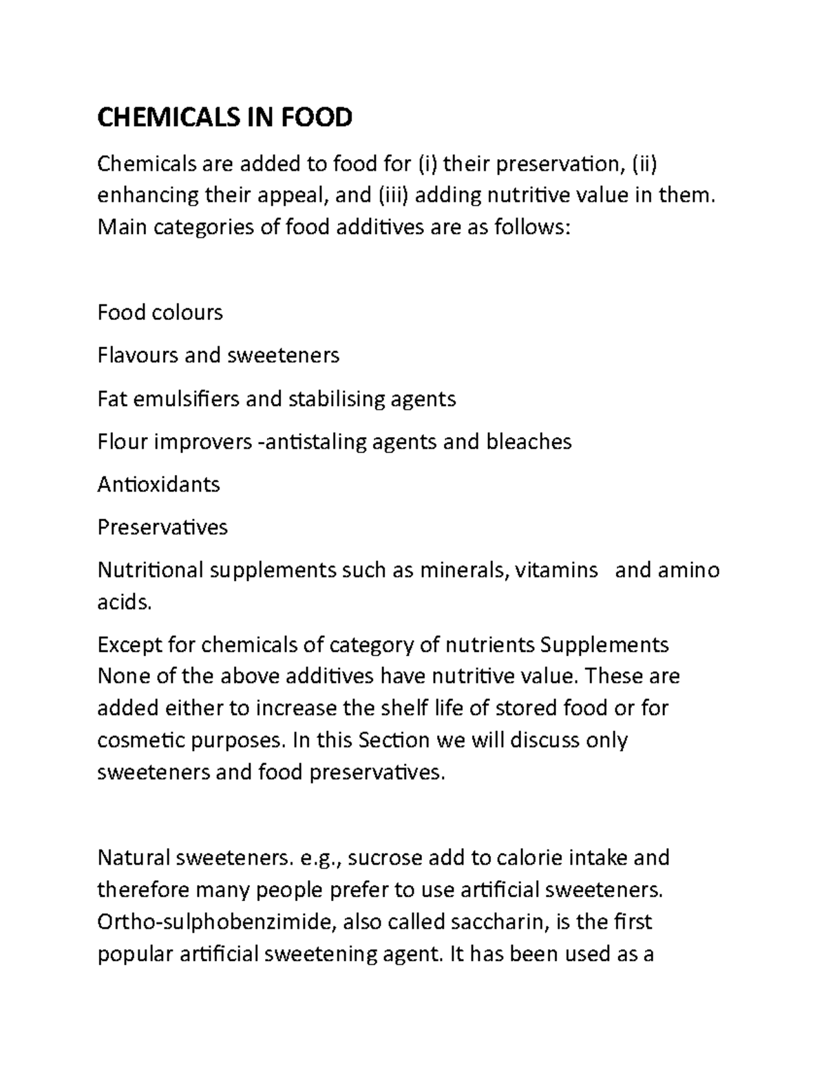 Chemicals IN Food and artificial sweeteners CHEMICALS IN FOOD