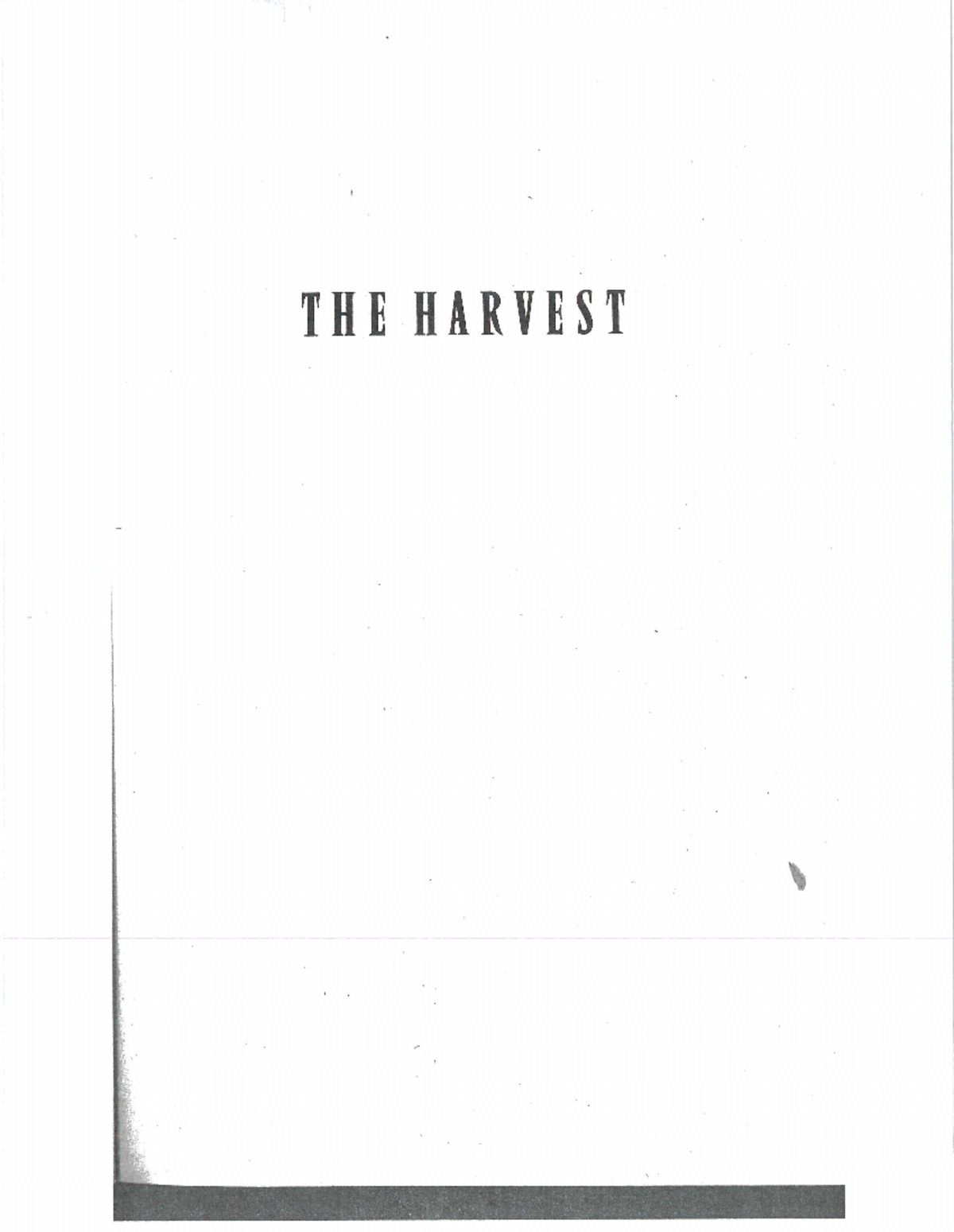 The Harvest by Amy Hempel THE HARVEST THE HARVEST The