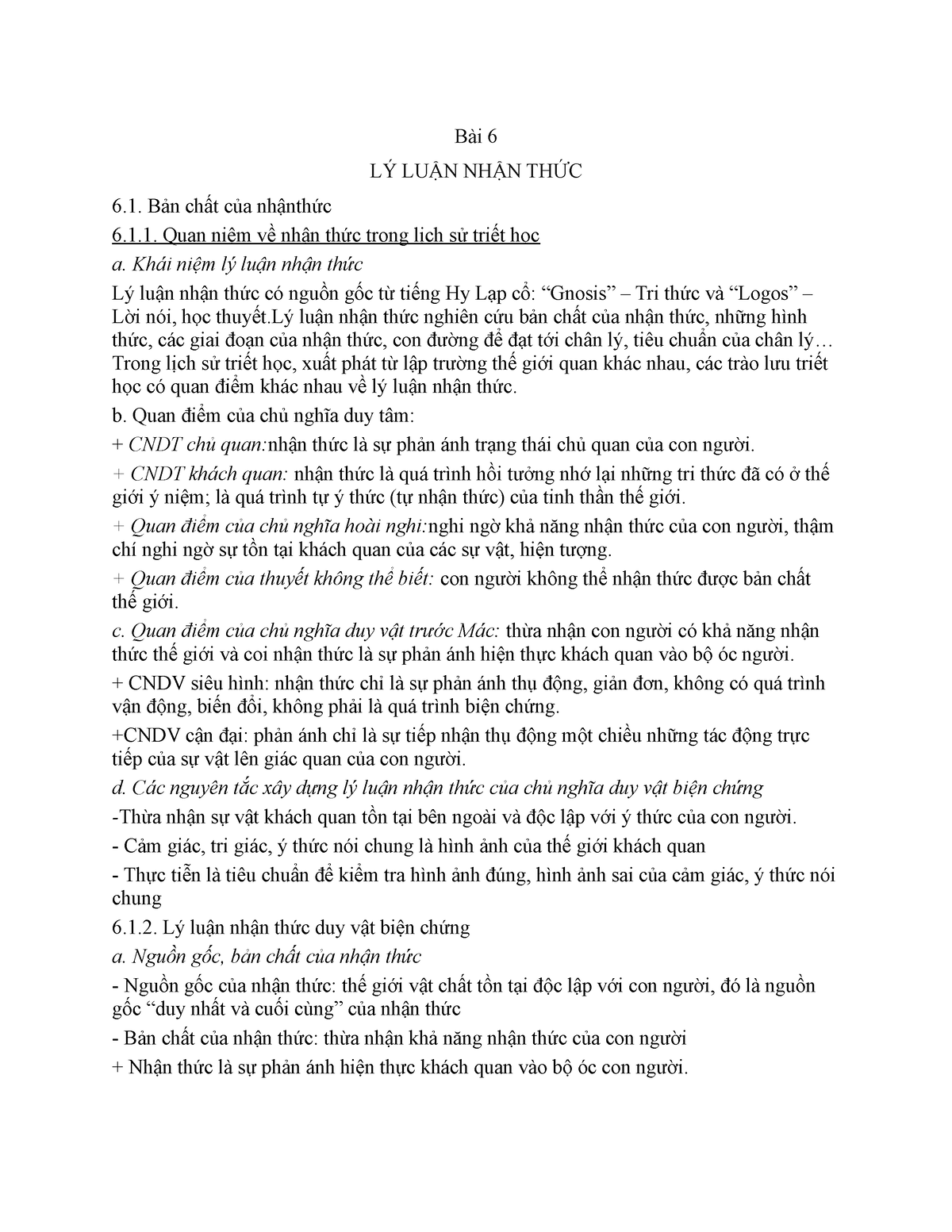 Bai 6 Ly luan nhan thuc - Bài 6 LÝ LUẬN NHẬN THỨC Bản chất của nhậnthức 6.1. Quan niệm về nhận thức - Studocu