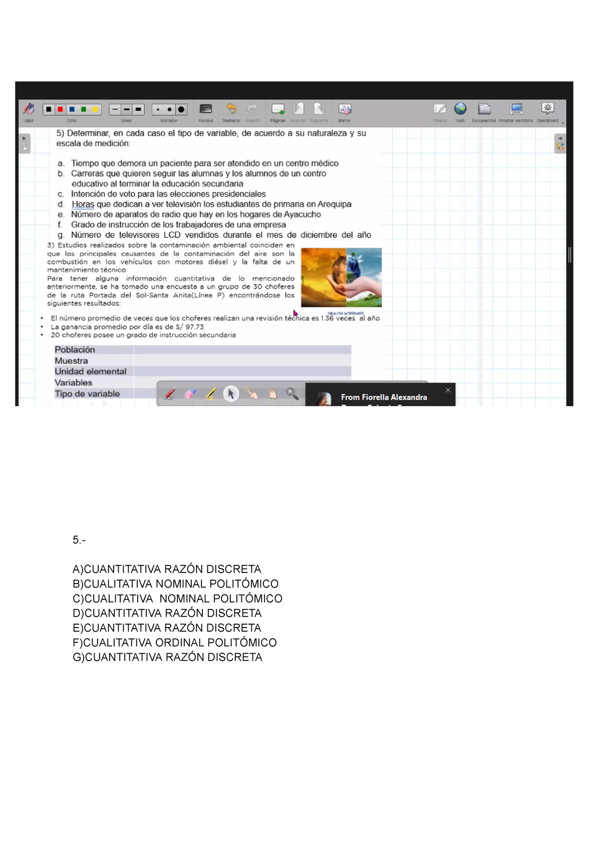 Estadística Grupo - Sazfsbfdgnb - 5.- A)CUANTITATIVA RAZÓN DISCRETA B ...