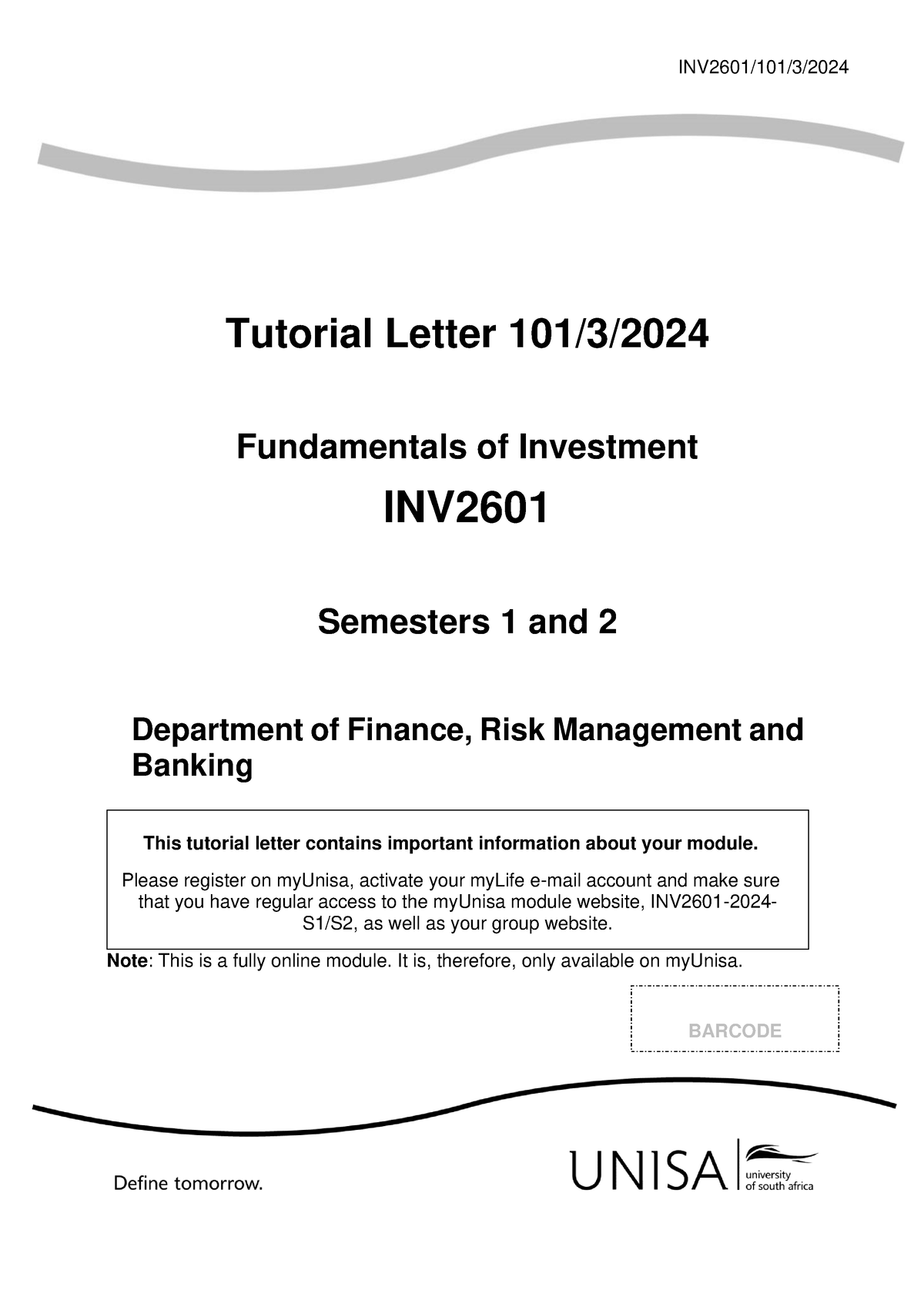 101 2024 3 b Tutorial Letter 101/ 3 / 2024 Fundamentals of Investment