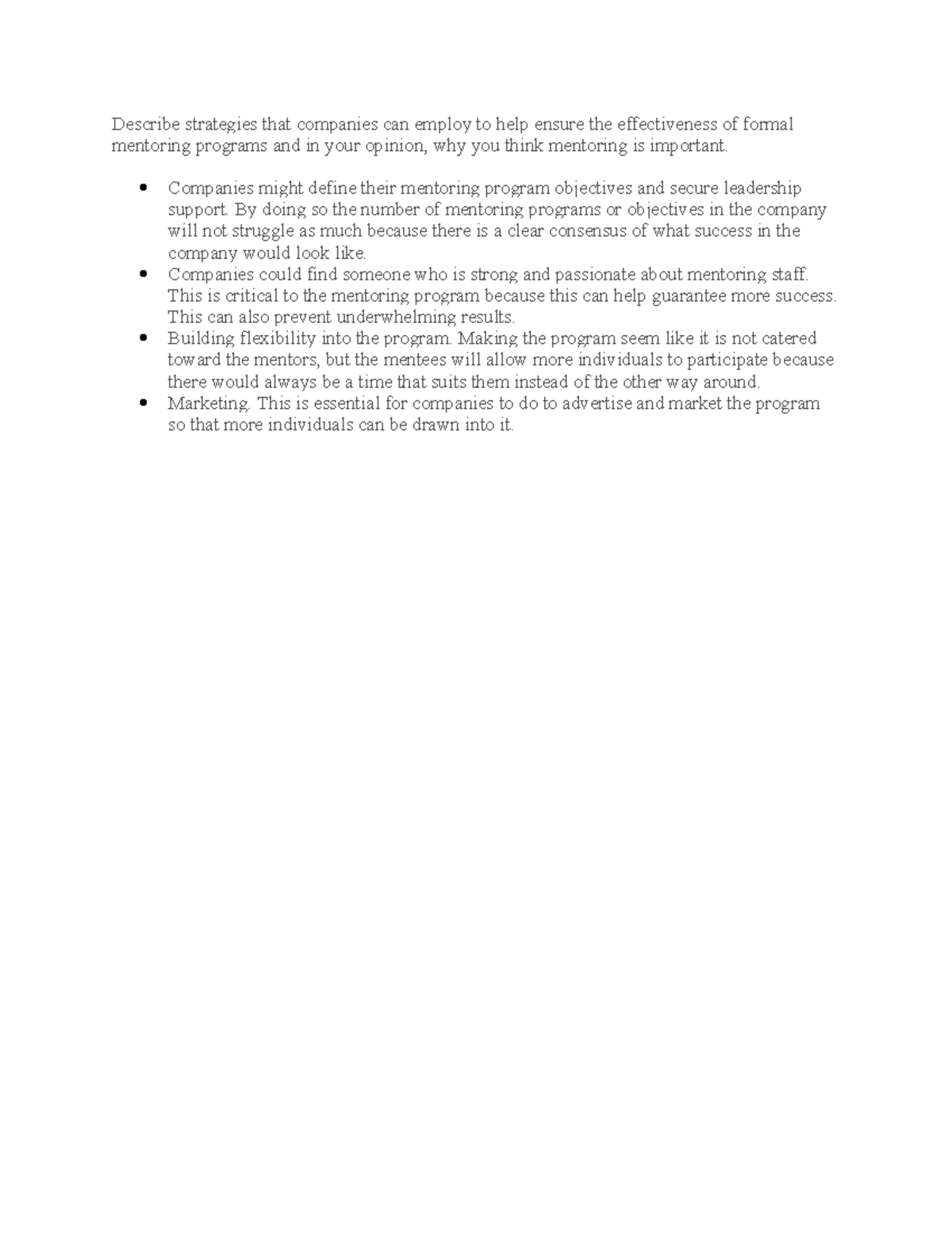 Homework 4 - Describe strategies that companies can employ to help ...