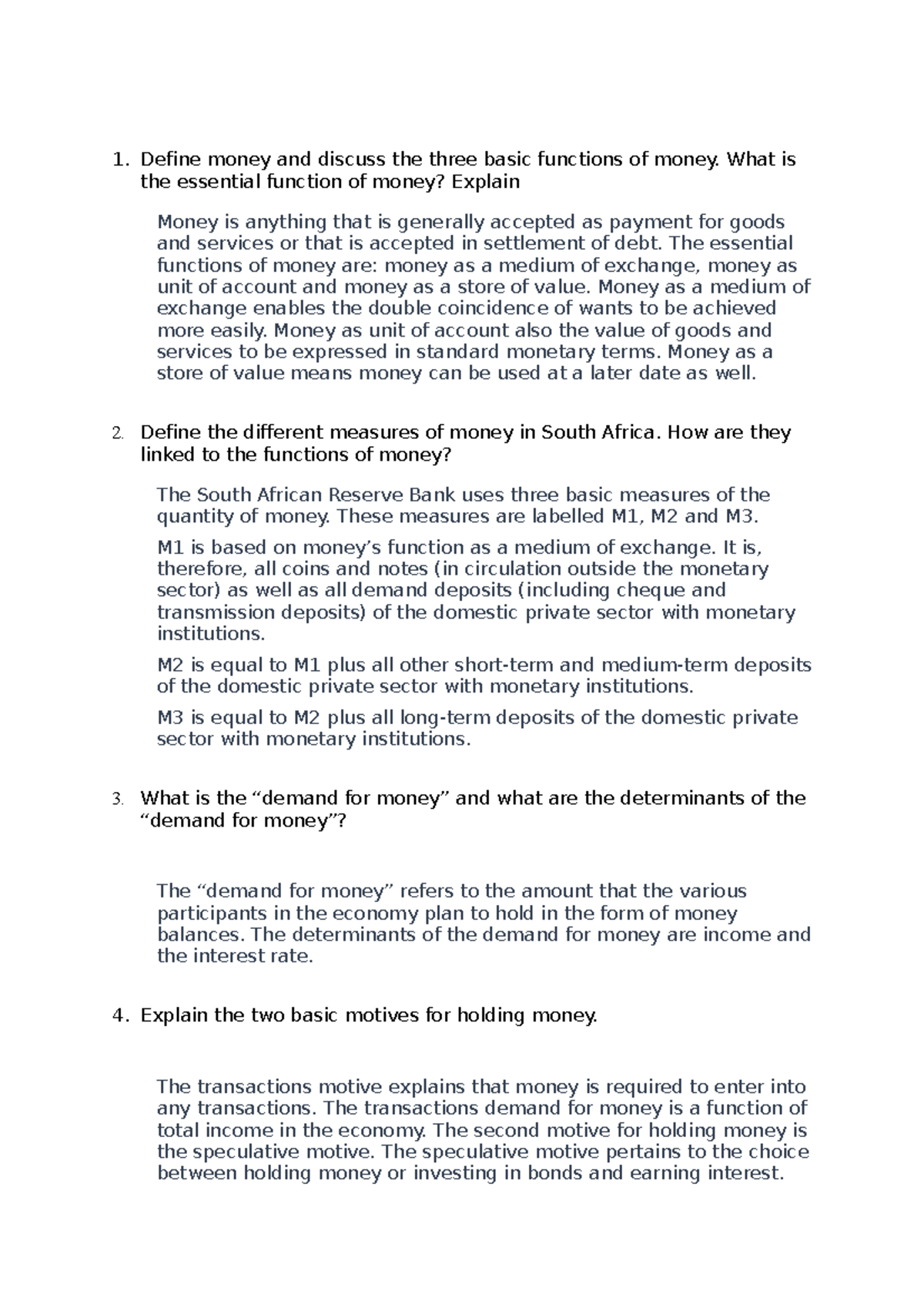 ECMS5112 Practical 2 LU2 memo Define money and discuss the three