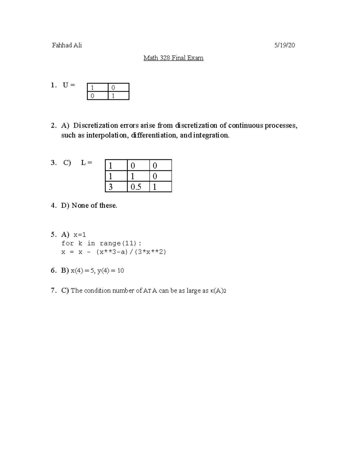 Math 328 Final Exam - MATH 32800 - Fahhad Ali 5/19/ Math 328 Final Exam ...