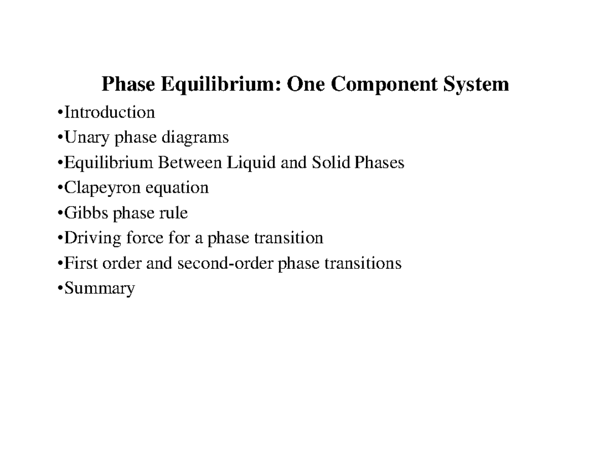Lecture 5 Phase Equilibrium0ne Component Phase Equilibrium One