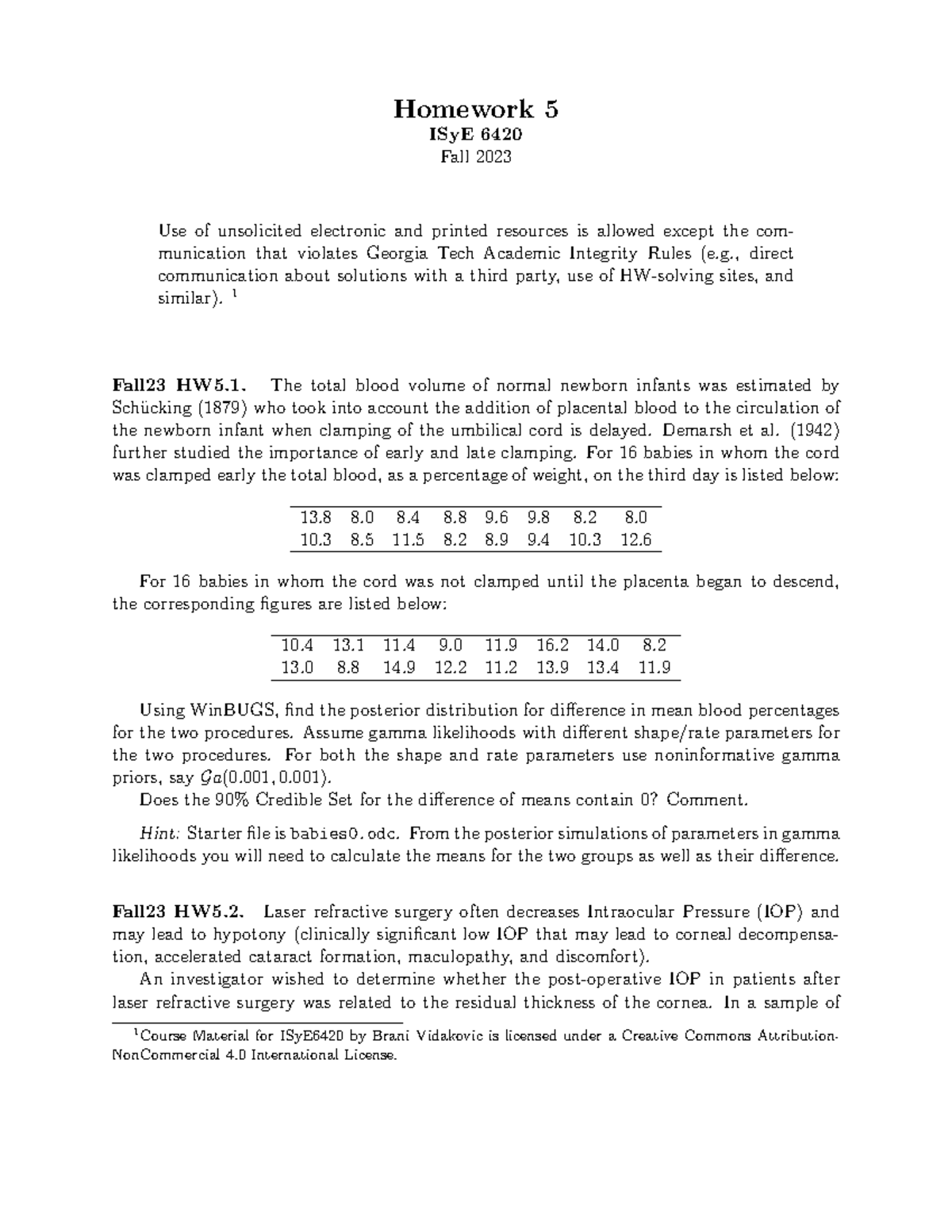 Homework 5fall23 - HW5 - Homework 5 ISyE 6420 Fall 2023 Use Of ...