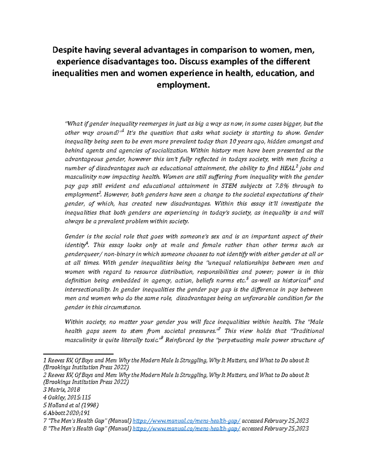 Gender Inequalities Essay - Despite having several advantages in ...