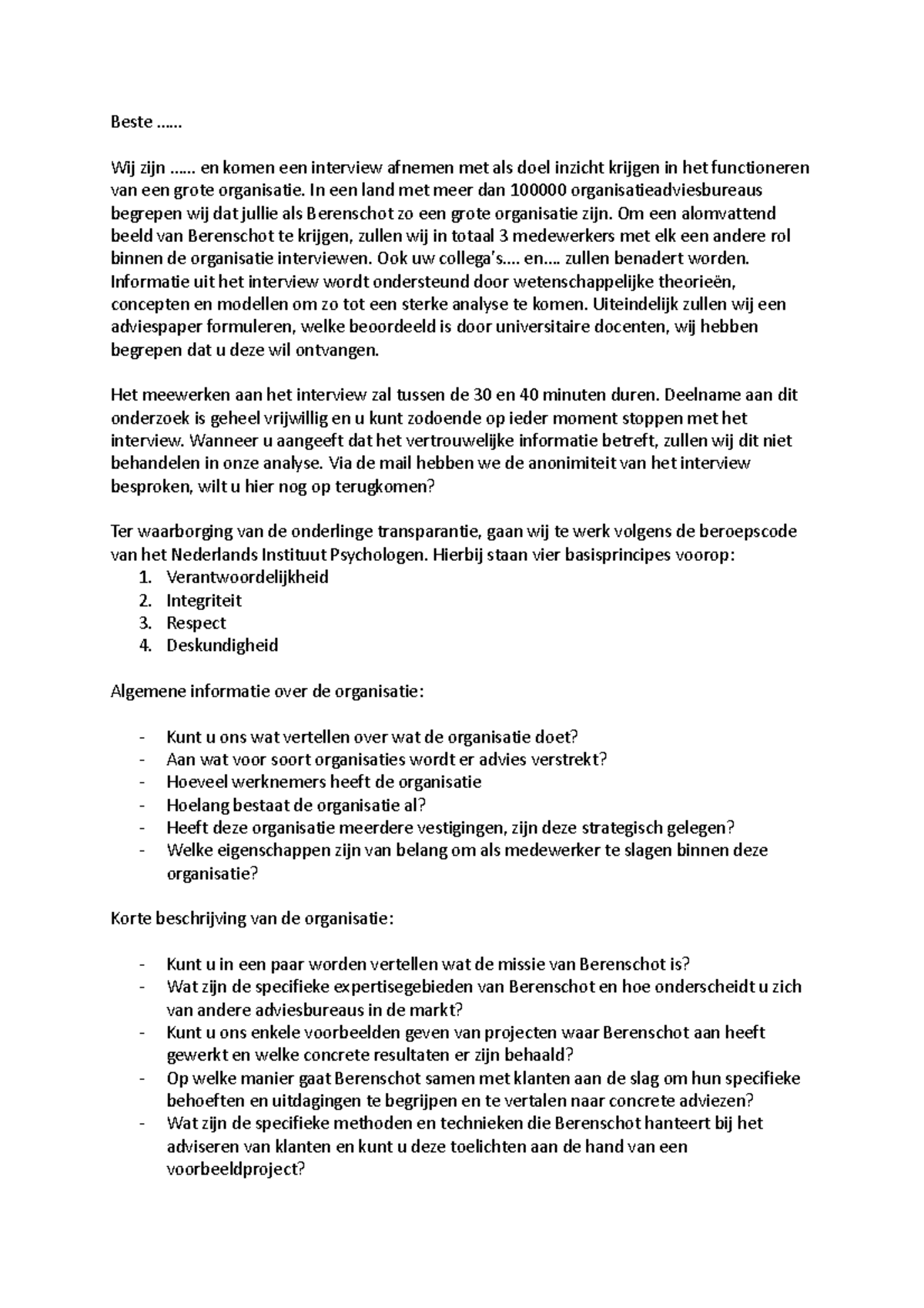 Interviewschema - Beste ...... Wij Zijn ...... En Komen Een Interview ...