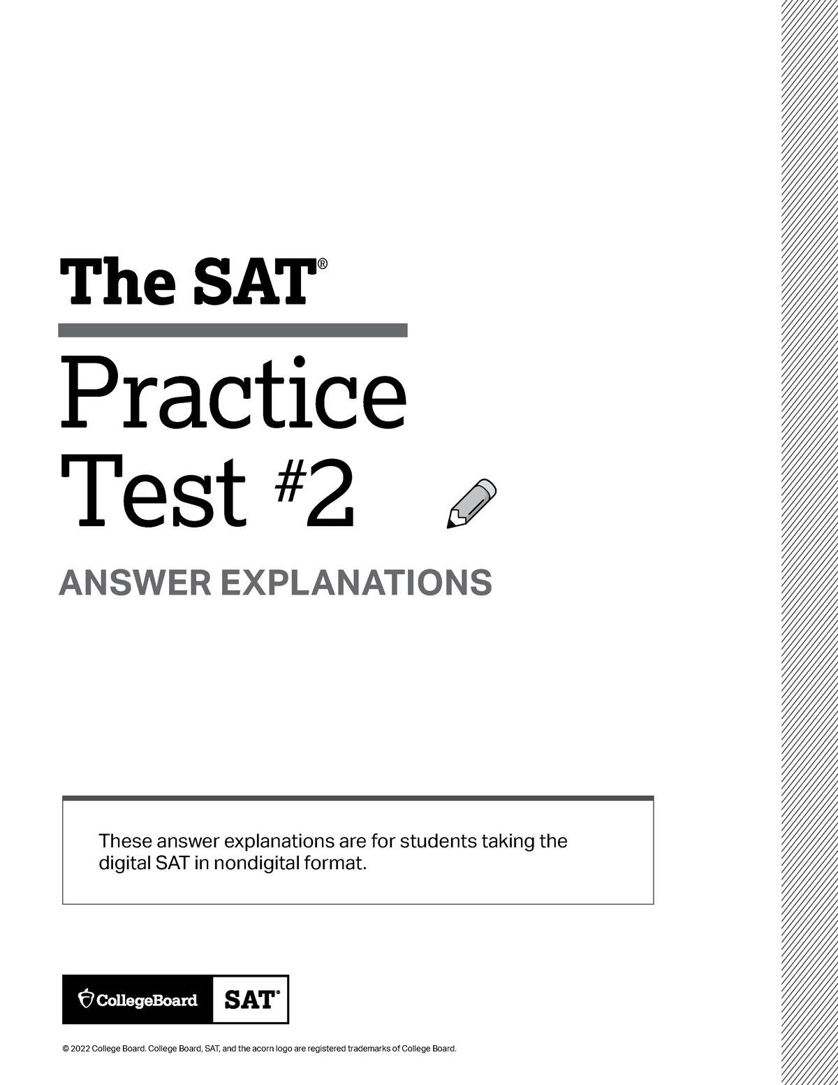 Sat practice test 2 answers digital The SAT ® Practice Test 2