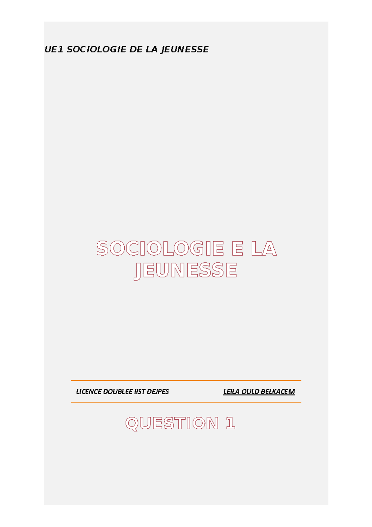 UE1 Sociologie DE LA Jeunesse UE1 SOCIOLOGIE DE LA JEUNESSE