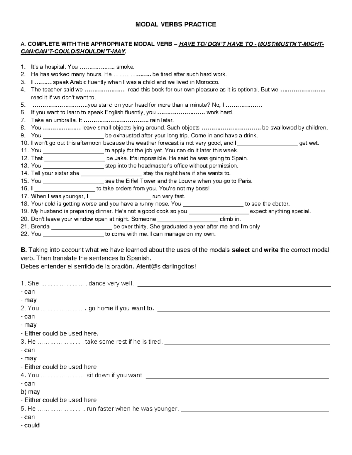 Modal Verbs Practice - bkj - MODAL VERBS PRACTICE A. COMPLETE WITH THE ...