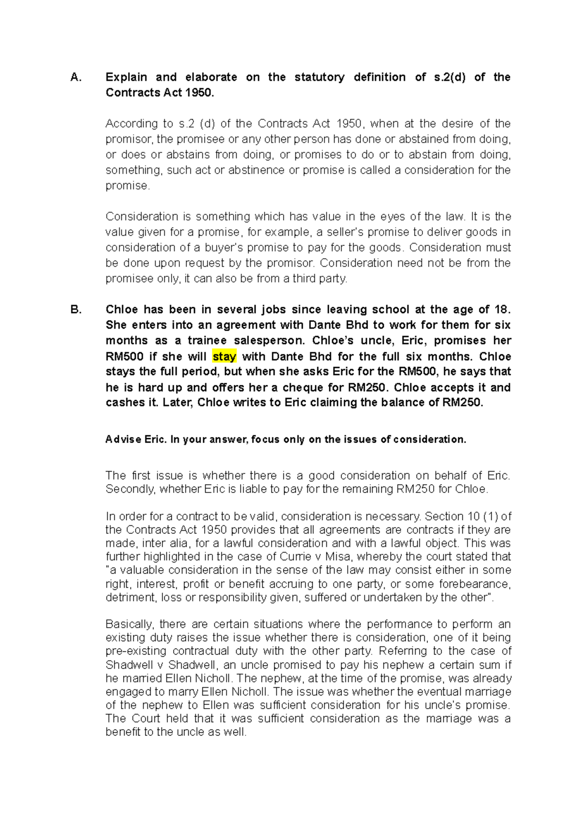 Tutorial ( Consideration) A. Explain and elaborate on the statutory